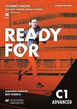 READY FOR ADVANCED C1 - STUDENT´S BOOK WITH KEY AND DIGITAL STUDENT´S BOOK AND STUDENT´S APP - 4TH ED
