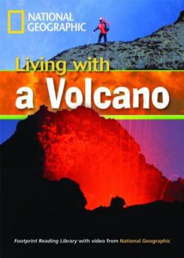 LIVING WITH A VOLCANO - BRITISH ENGLISH - LEVEL 3 1300 B1