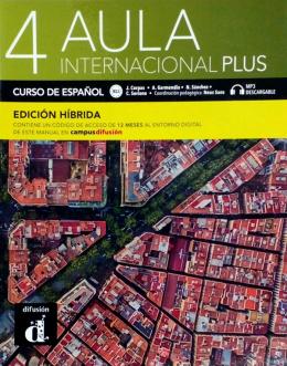 AULA INTERNACIONAL PLUS 4 B2.1 EDICION HIBRIDA LIBRO DEL ALUMNO - MP3 DESCARGABLE
