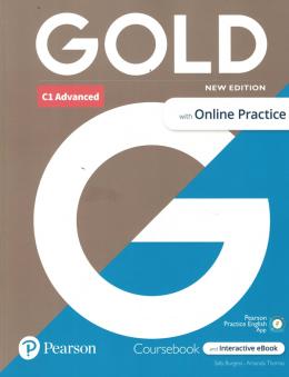 GOLD C1 ADVANCED STUDENT´S BOOK WITH INTERACTIVE EBOOK + ONLINE PRACTICE + DIGITAL RESOURCES AND APP - 6TH ED